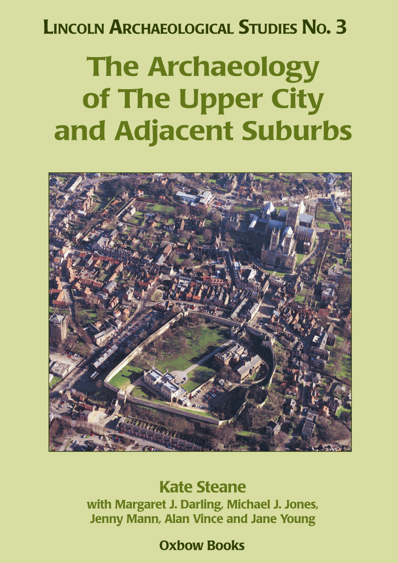 The Archaeology of The Upper City and Adjacent Suburbs