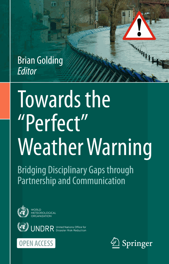 Towards the “Perfect” Weather Warning