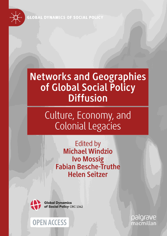 Networks and Geographies of Global Social Policy Diffusion