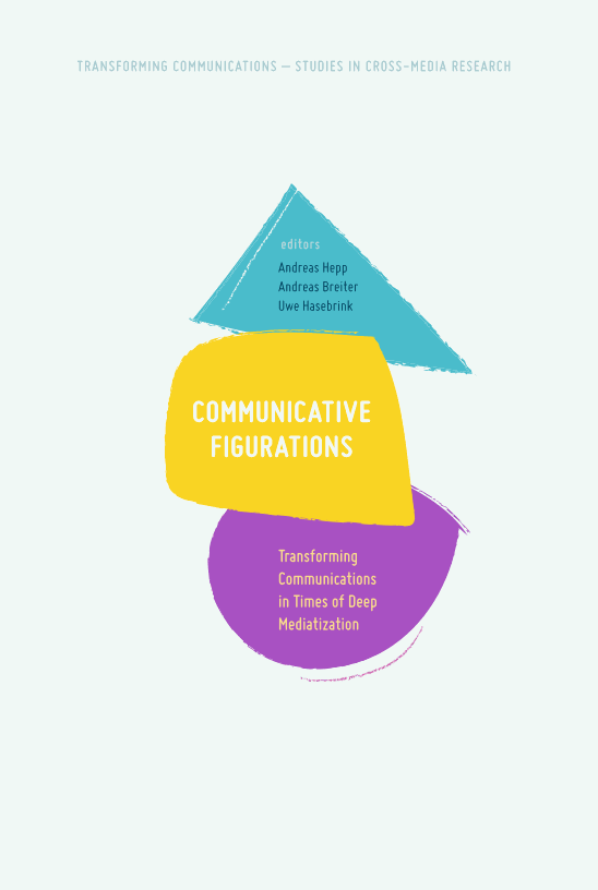 Communicative Figurations