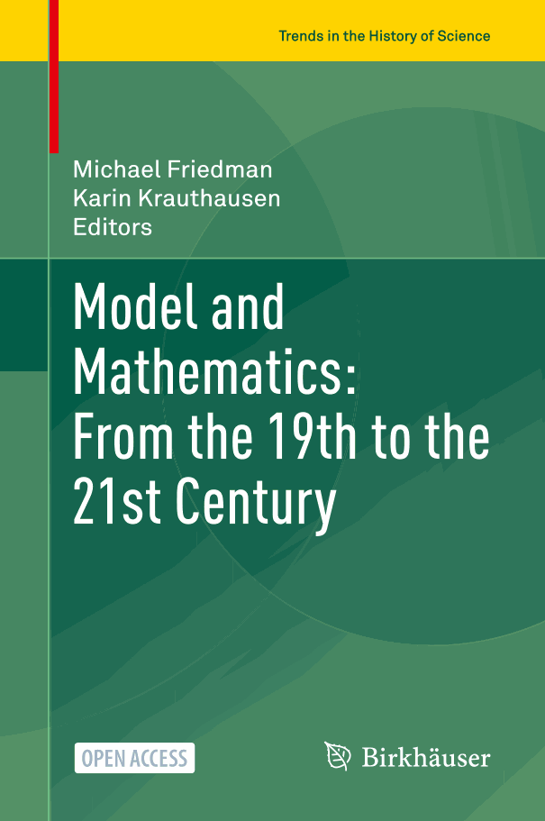 Model and Mathematics: From the 19th to the 21st Century