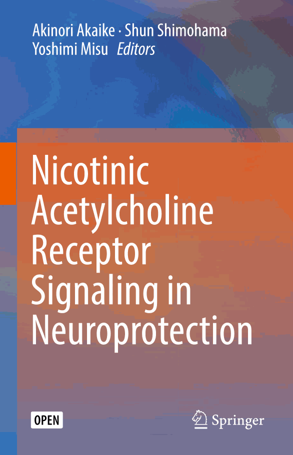 Nicotinic Acetylcholine Receptor Signaling in Neuroprotection