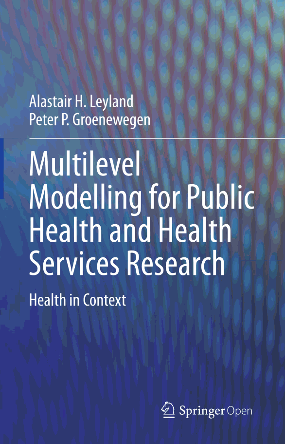 Multilevel Modelling for Public Health and Health Services Research