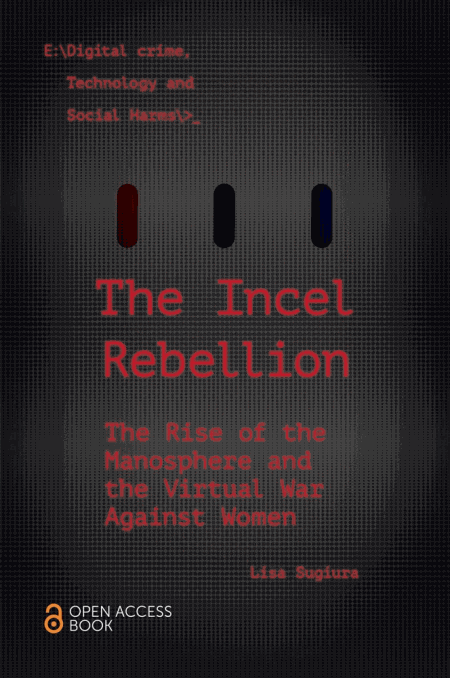 The Incel Rebellion