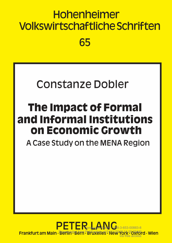 The Impact of Formal and Informal Institutions on Economic Growth