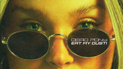 Dead Pony - 'Eat My Dust!' EP Review