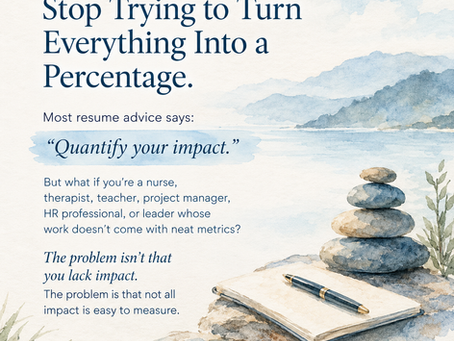 Why "Quantify Your Impact" Is the Most Frustrating Resume Advice (And What to Do When You Can't)