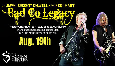 Bad Co Legacy at the Acorn Center.jpg