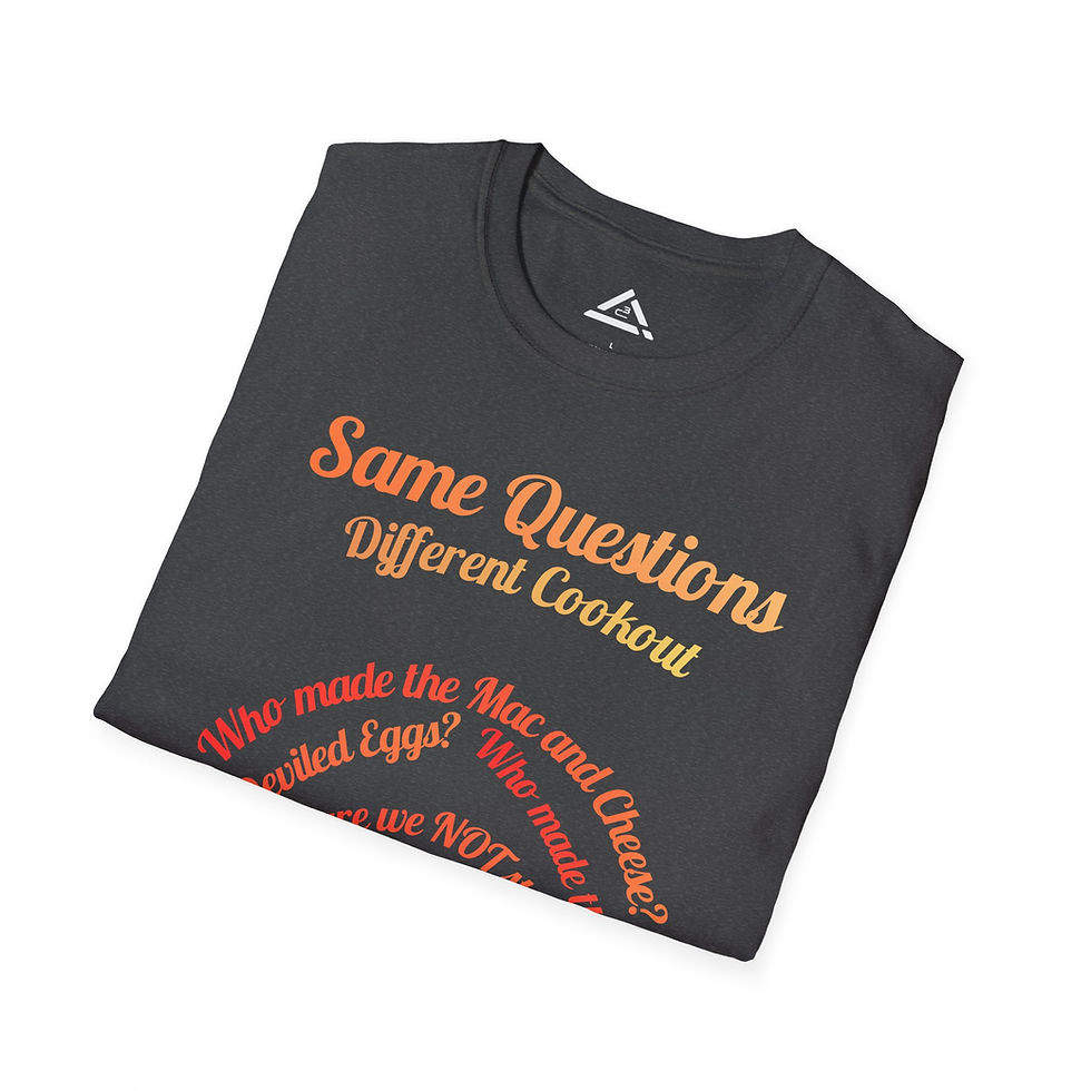 Thumbnail: Unisex Soft T-Shirt - Funny Cookout T-Shirt - Same Questions Different Cookout