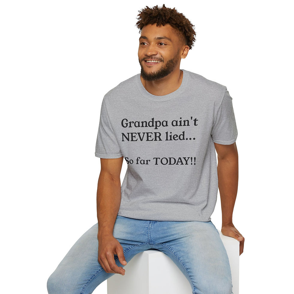 Thumbnail: Graphic T-Shirt - Grandpa Never Lied