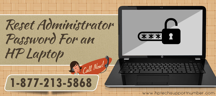 How To Reset The Administrator Password For An Hp Laptop