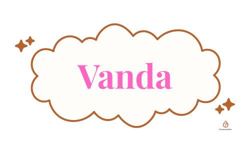 Wanda o Vanda nome significato e origine del nome: storia e personalità