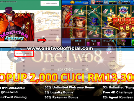 OneTwo8 Memang Muntah Duit ohhh ‼️Game Pussy888 ♦️Magician♦️ Cuci RM13,300🎰 PM Amoi Skrg‼️Best‼️