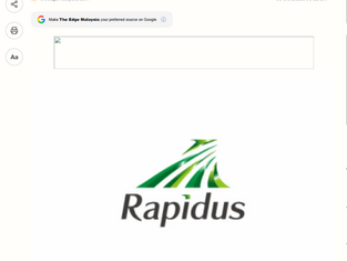 [The Edge] Rapidus taps four Malaysian firms as design solution associates for CORE ecosystem