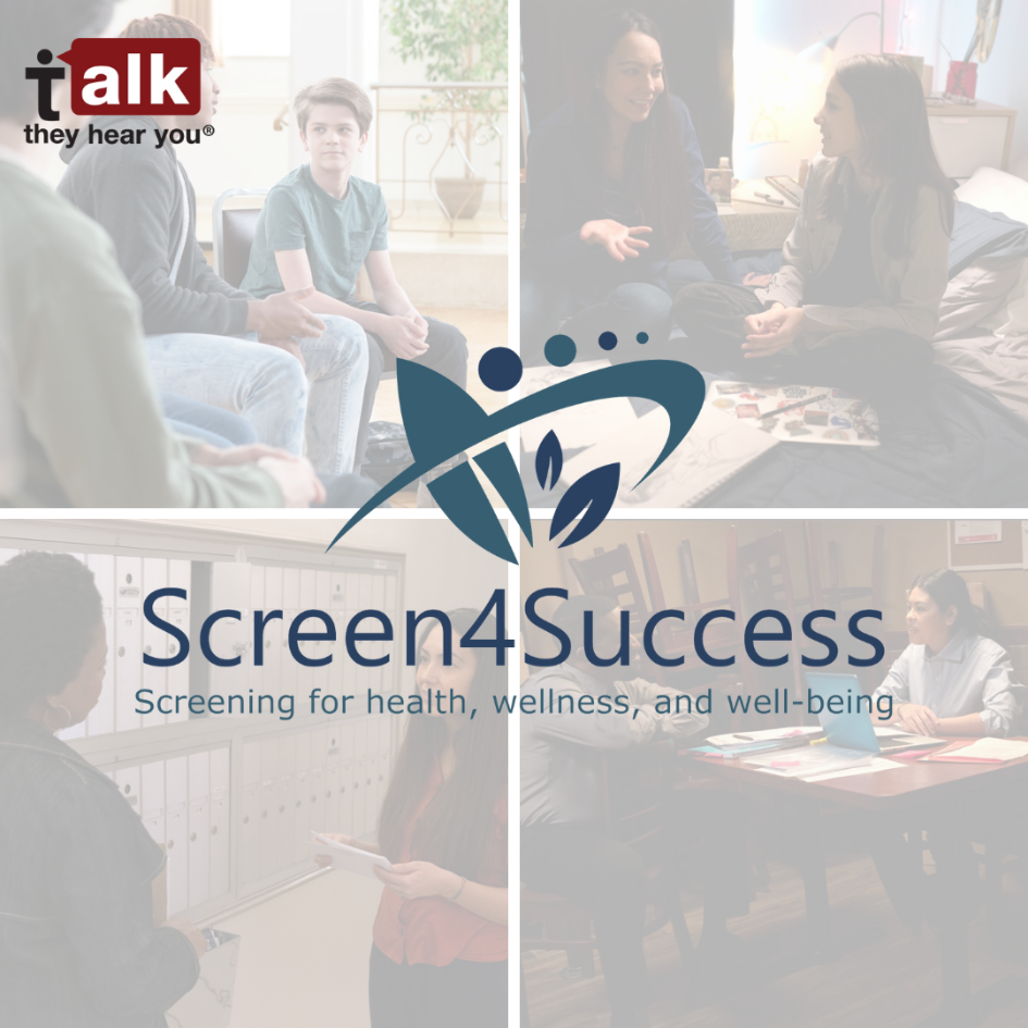 Screen4Success - Talk. They Hear You