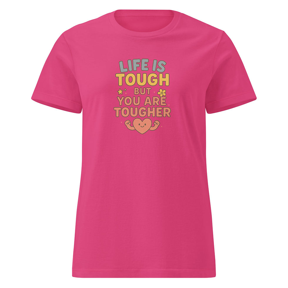 Thumbnail: “You Are Tougher" Women’s T-shirt - Mental Wellness Statement
