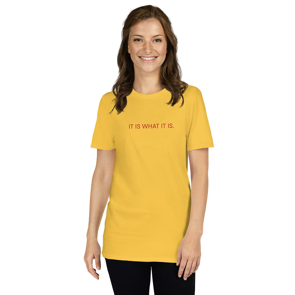 Thumbnail: “It Is What It Is” Unisex T-Shirt - Healing Resilience, Mental‑Health