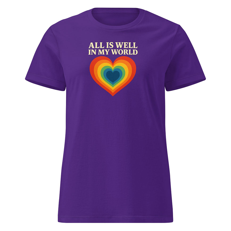Thumbnail: "All Is Well In My World” Women’s T-shirt - Healing Mental Health