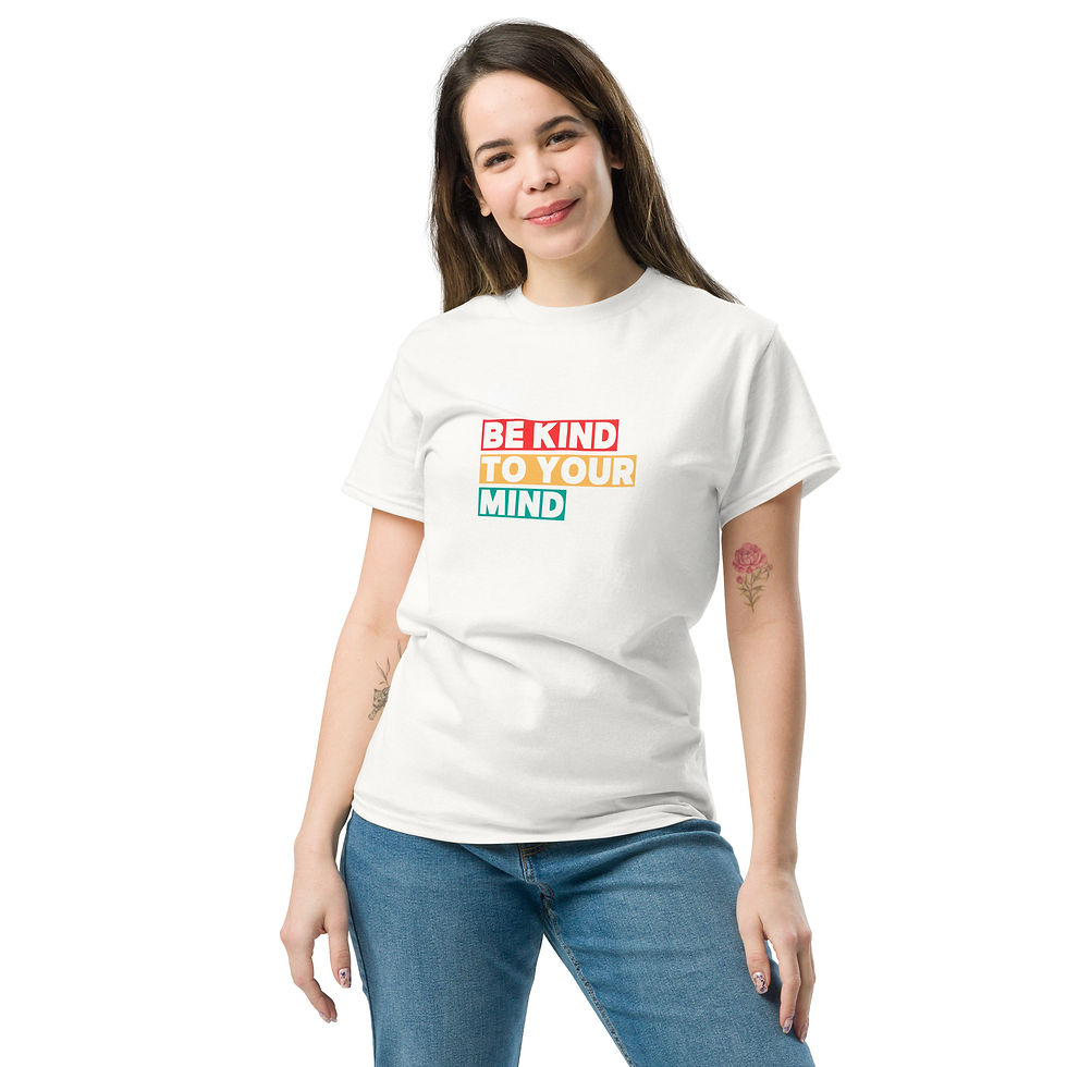 Thumbnail: "Be kind to your Mind" Unisex T shirt Mental Health Awareness & Self-Care 