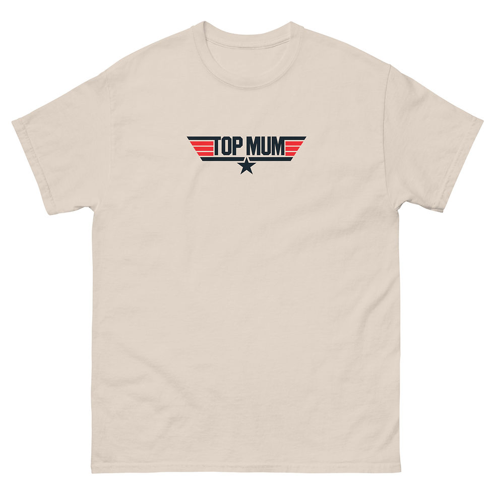 Thumbnail: “Top Mum” Unisex T-shirt - Funny Mental Health & Empowerment
