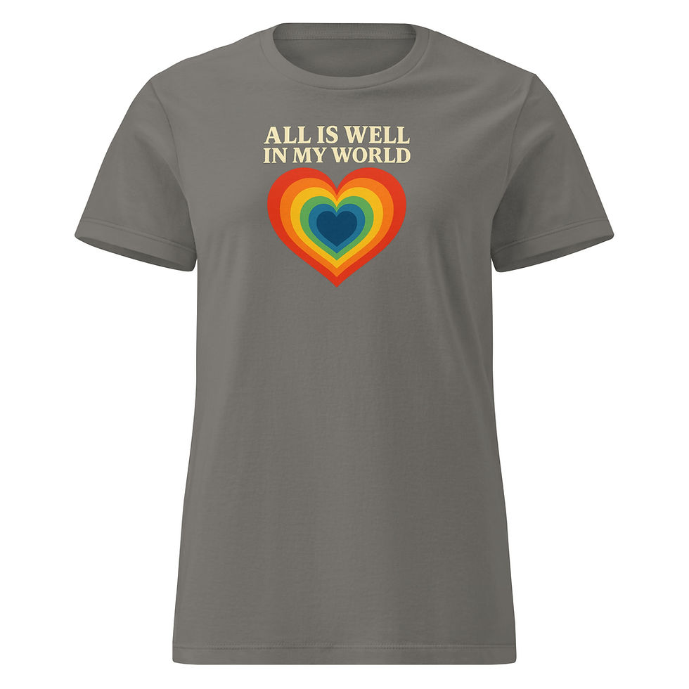 Thumbnail: "All Is Well In My World” Women’s T-shirt - Healing Mental Health