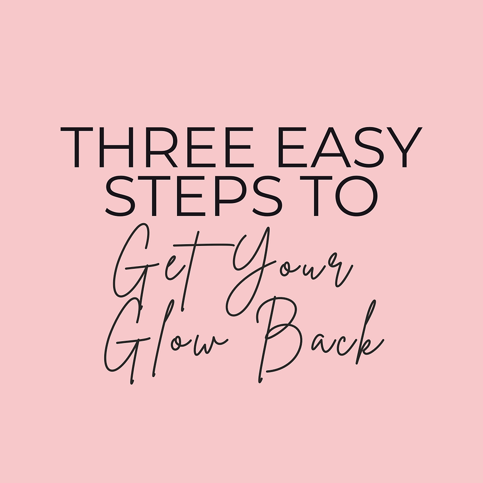 3 Easy Steps to Get Your Glow Back: A Guide for Women 50+