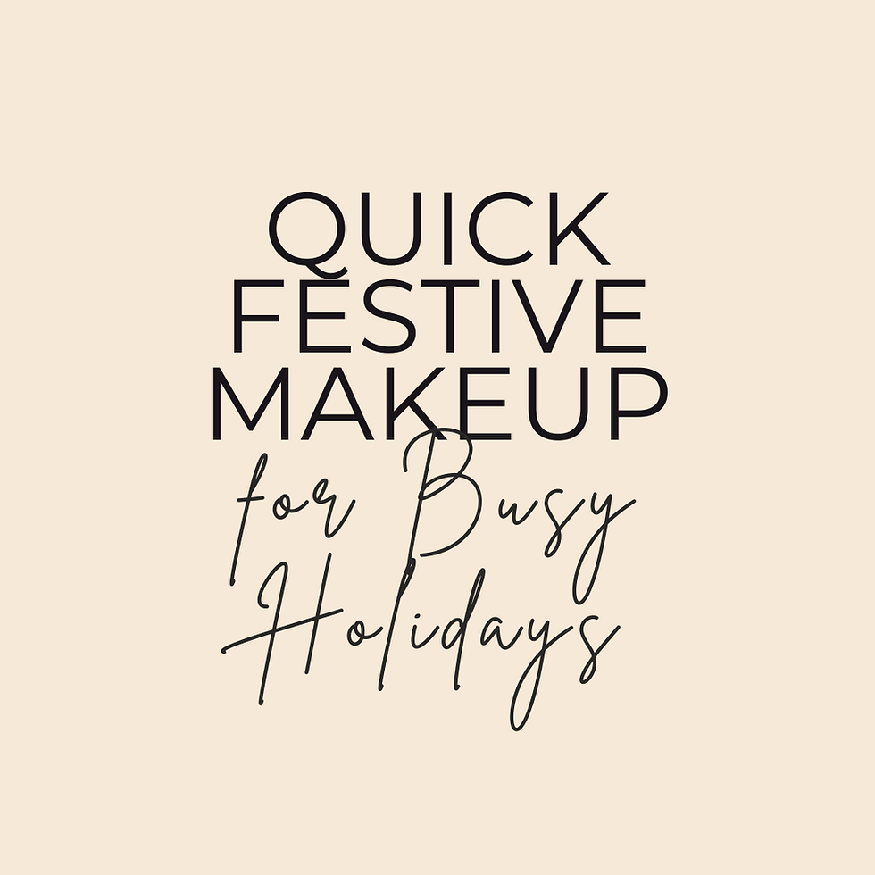 Quick Festive Makeup for Busy Holidays