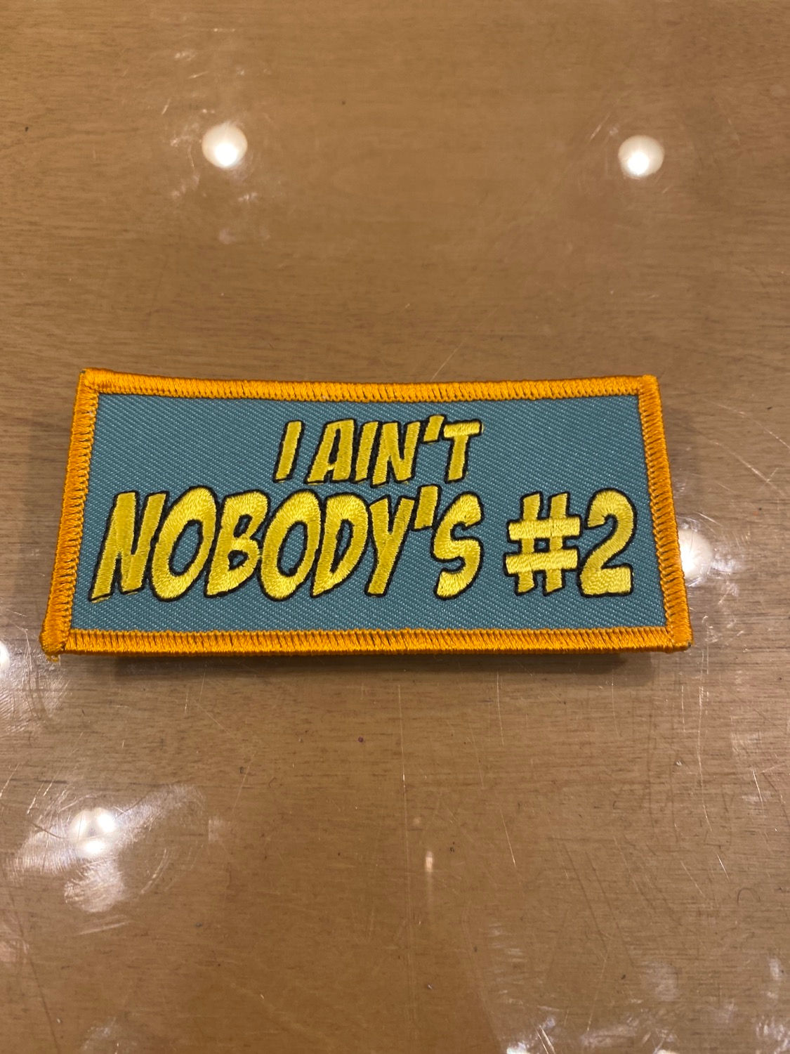 I Ain’t Nobody’s #2