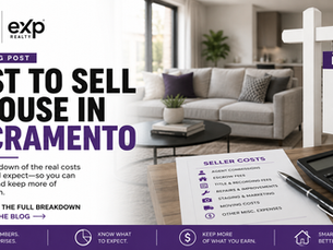 ROC&SOL and eXp Realty graphic promoting a blog about the cost to sell a house in Sacramento, featuring a modern home interior, For Sale sign, calculator, and seller costs checklist covering commissions, escrow fees, title and recording fees, repairs, staging, marketing, moving costs, and other expenses.