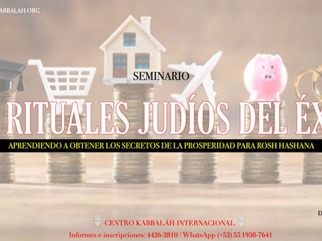 LOS RITUALES DEL ÉXITO PARA ROSH HASHANA