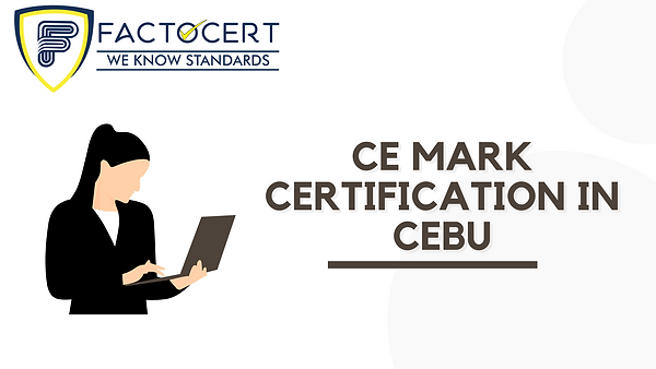 CE MARK CERTIFICATION IN CEBU.png