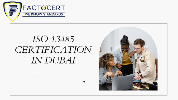 ISO 13485 CERTIFICATION IN DUBAI.png