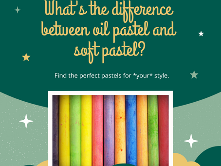 Oil Pastels vs Soft Pastels vs Extra Soft Pastels: Which One Should You Pick for Your Art Journey