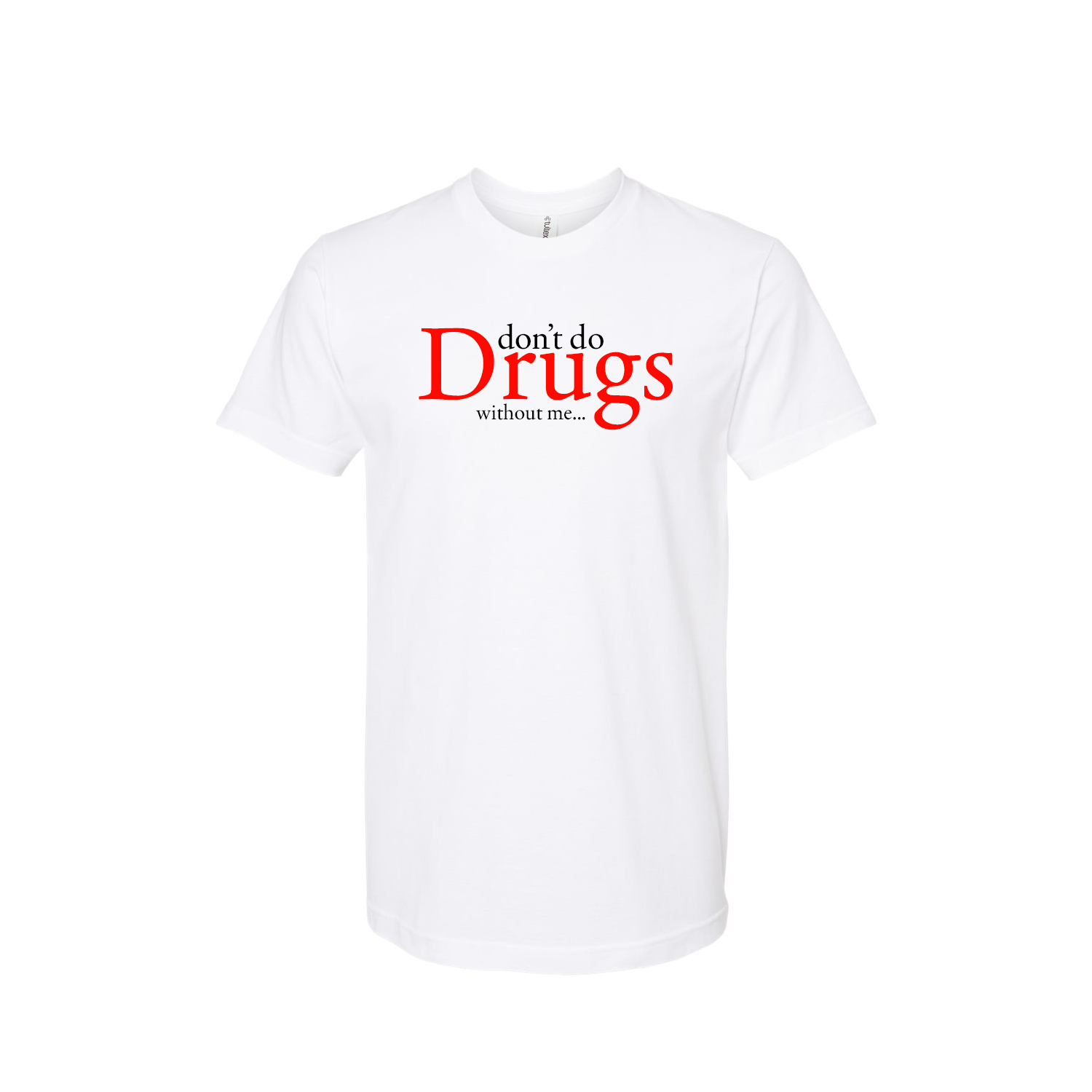 Drugs