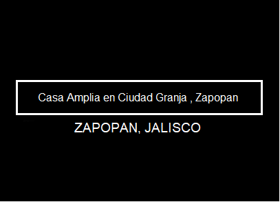 Casa Ciudad Granja