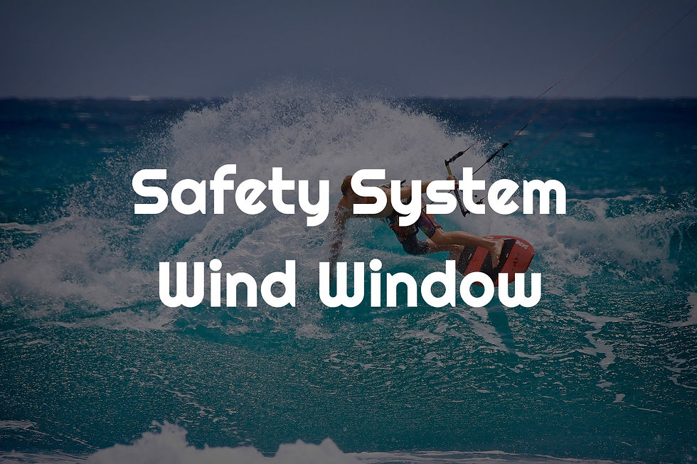 Safety System and Wind Window