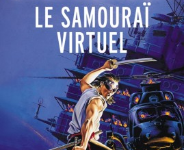 Le Samouraï Virtuel, le Metavers et la réalité déjantée de Neal Stephenson
