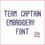 Thumbnail: Team Captain Embroidery Font. BX+10 Formats. Machine Embroidery Alphabet
