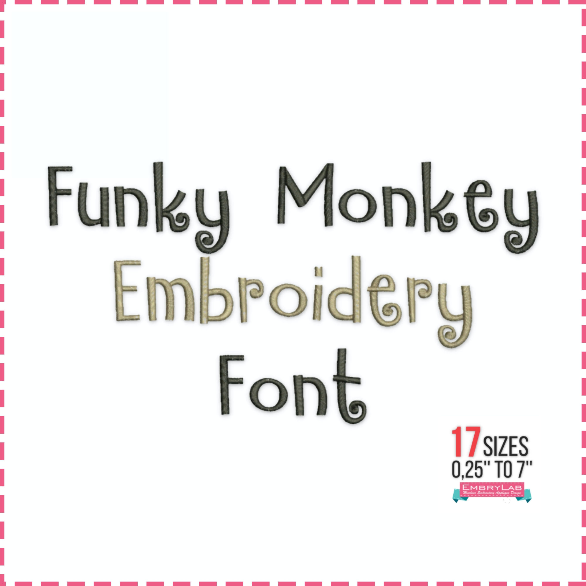Funky Monkey Embroidery Font. BX+10 Formats. Machine Embroidery