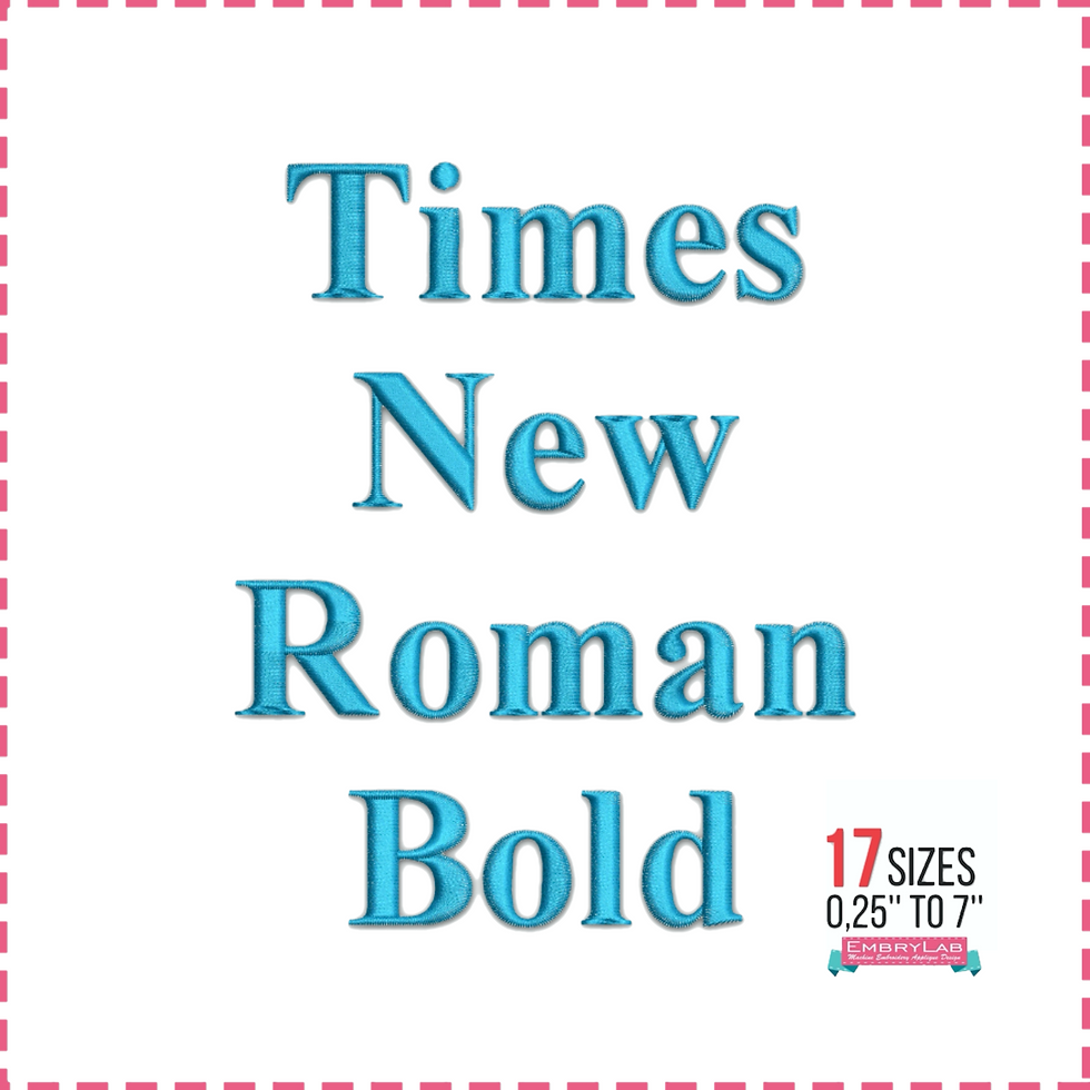 Times New Roman Bold Embroidery Font. BX+10 Formats. Machine Embroidery Alphabet