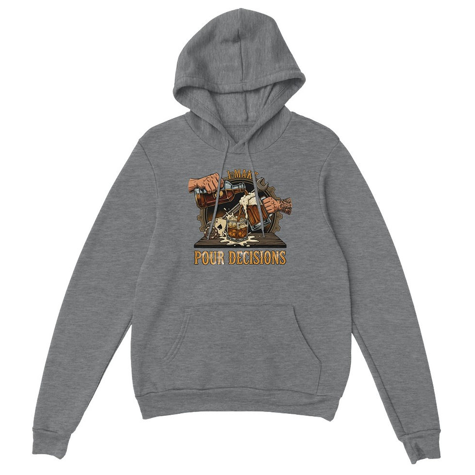 Thumbnail: 'I Make Pour Decisions' Pullover Hoodie