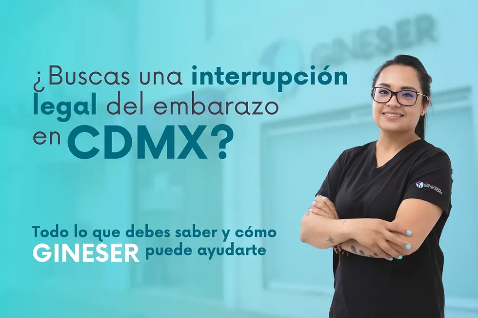 Precios de ILE en CDMX: Costos, métodos y qué incluyen los paquetes en Clínicas GINESER
