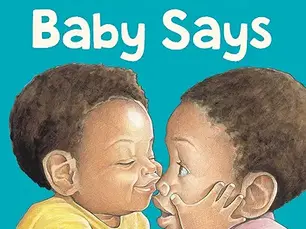 cover of Baby Says by John Steptoe