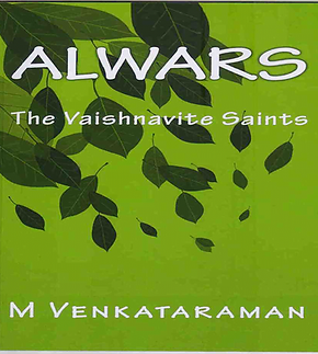 This is a book on Alwars, the Vaishnavite Saints of Tamilnadu