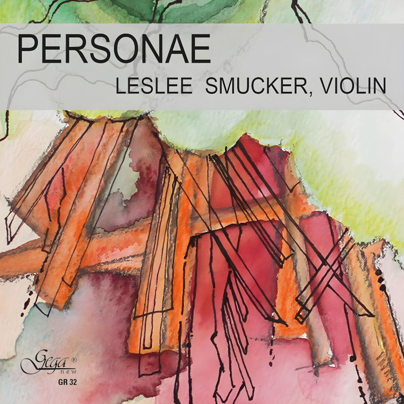 Personae · Leslee Smucker, Violin