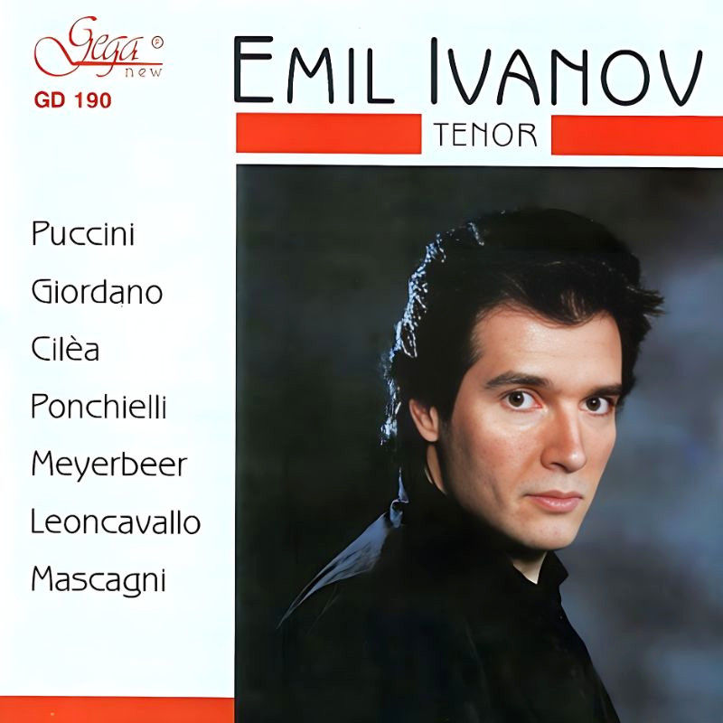 Arias from Operas · Emil Ivanov, Tenor