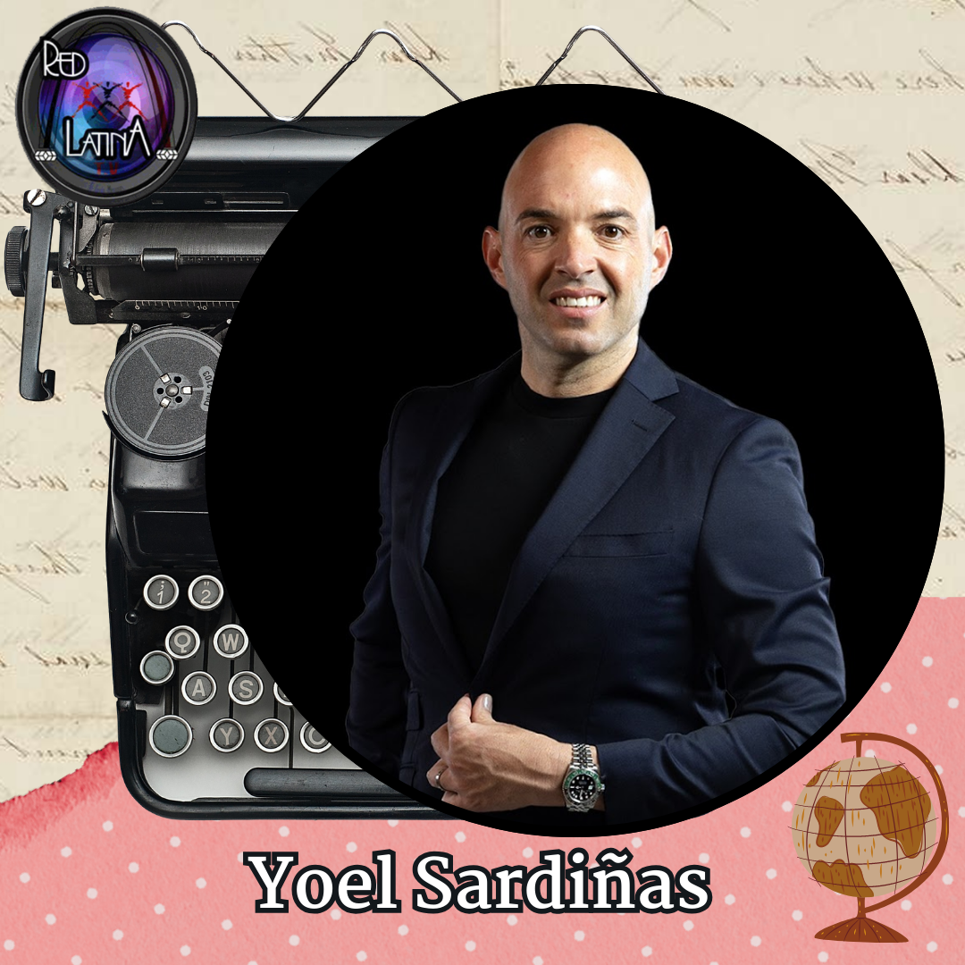 Writer: Yoel Sardiñas