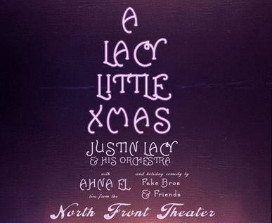 HOLIDAY LYRICS & LAUGHS: A Lacy Little Xmas offers absurdist levity in absurd times