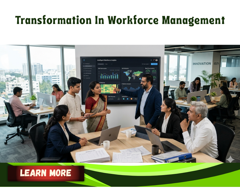 Transformation In Workforce Management