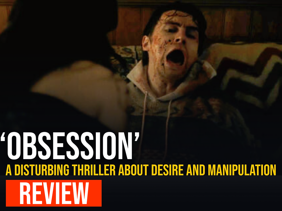 ‘Obsession’ Review: Curry Barker Crafts a Disturbing Thriller About Desire, Manipulation, and the Horror of Being Wanted